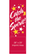 Catch The New Spirit Street Banner 03212
