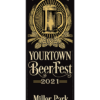 Yourtown Beer Fest Street Banner 21818