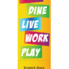 Shop Dine Live Street Banner