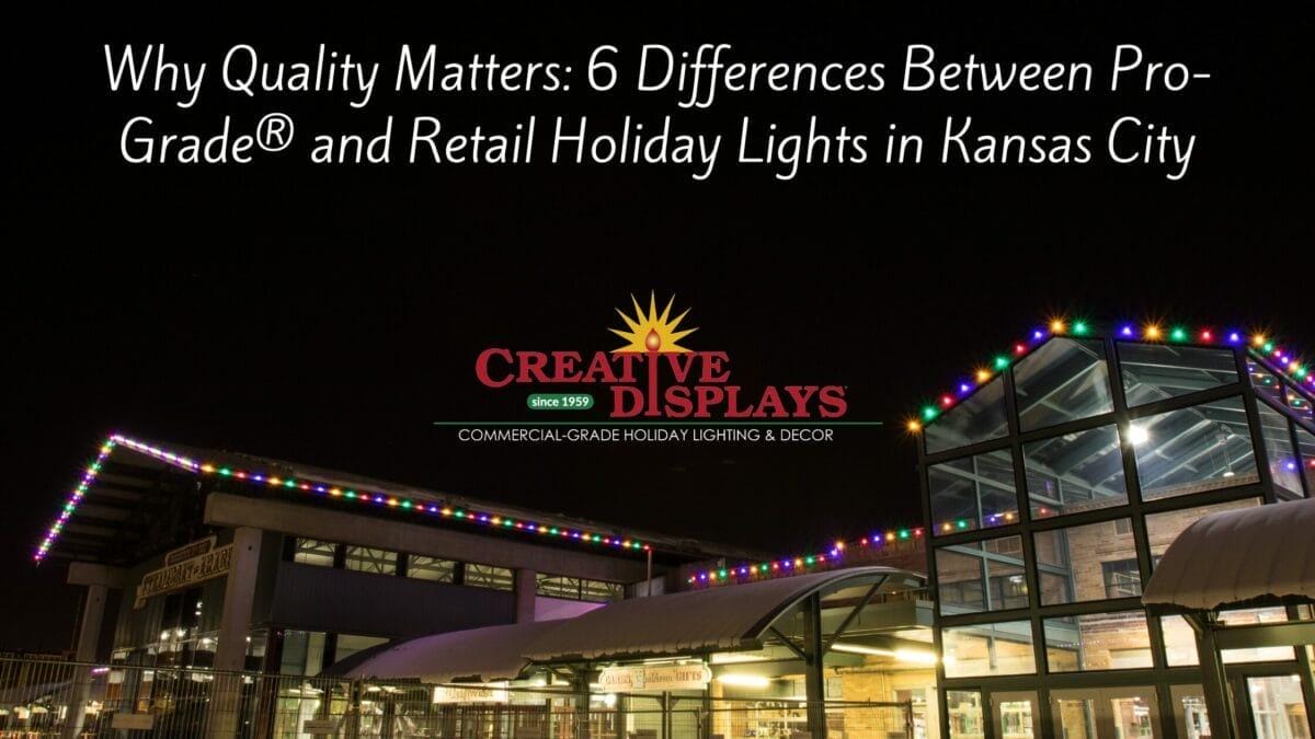 Retail Holiday Lights in Kansas City